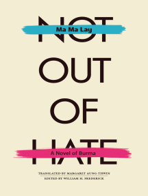 Read Not Out Of Hate Online By Ma Ma Lay Anna Allott And Robert E Vore Books