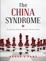 The China Syndrome: Grappling With An Uneasy Relationship