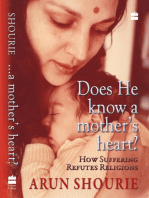 Does He Know A Mothers Heart: How Suffering Refutes Religion