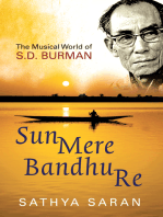 Sun Mere Bandhu Re: The Musical World Of Sd Burman