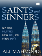 Saints And Sinners: Why Some Countries Grow Rich, And Others Don't