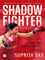 Shadow Fighter: Sarita Devi and Her Extraordinary Journey