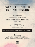 Patriots, Poets and Prisoners: Selections from Ramananda Chatterjee's The Modern Review, 1907-1947