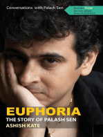 Euphoria: The Story Of Palash Sen