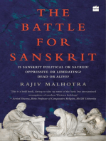 The Battle for Sanskrit: Is Sanskrit Political or Sacred, Oppressive or Liberating, Dead or Alive?