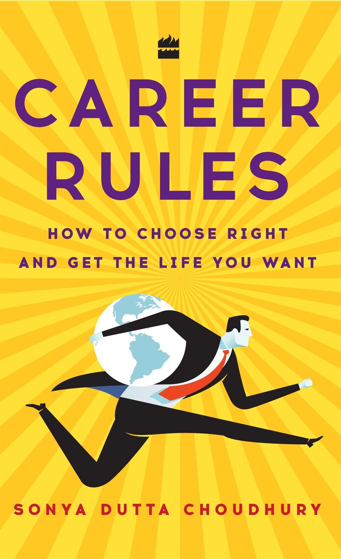 Career Rules by Sonya Dutta Choudhury (Ebook) - Read free for 30 days