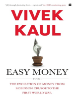 Easy Money: Evolution of Money from Robinson Crusoe to the First World War