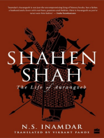 Shahenshah: The Life of Aurangzeb