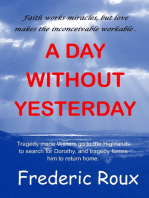 A Day Without Yesterday