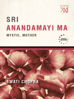 Sri Anandamayi Ma: Mystic, Mother