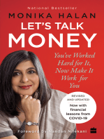 Let's Talk Money: You've Worked Hard for It, Now Make It Work for You