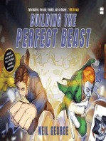 Building the Perfect Beast
