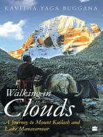 Walking in Clouds: A Journey to Mount Kailash and Lake Manasarovar