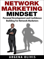 Network Marketing Mindset: Personal Development and Confidence Building For Network Marketers