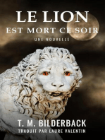 Le Lion Est Mort Ce Soir - Une Nouvelle: Colonel Abernathy's Tales, #1