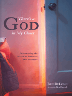 There’s a God in My Closet: Encountering the Love Who Embraces Our Skeletons