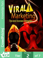 Viral Marketing Tips and Success Guide: Tap Into Your True Target Audience.