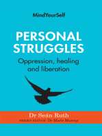 Personal Struggles: Oppression, healing and liberation