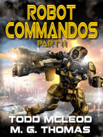 Robot Commandos: The Dragoon War: Ep 2