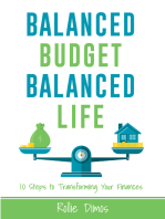 Balanced Budget, Balanced Life: 10 Steps to Transforming Your Finances
