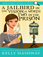 A Jailbird in the Vision is Worth Two in the Prison (Piper Ashwell Psychic P.I. Book 6)