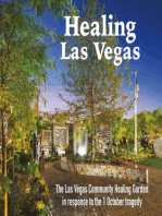 Healing Las Vegas: The Las Vegas Community Healing Garden in response to the 1 October tragedy