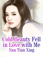 Cold Beauty Fell in Love with Me: Volume 1