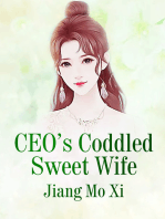 CEO’s Coddled Sweet Wife: Volume 1