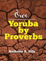 Owe. Yourba by Proverbs