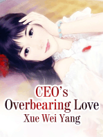 CEO’s Overbearing Love: Volume 1
