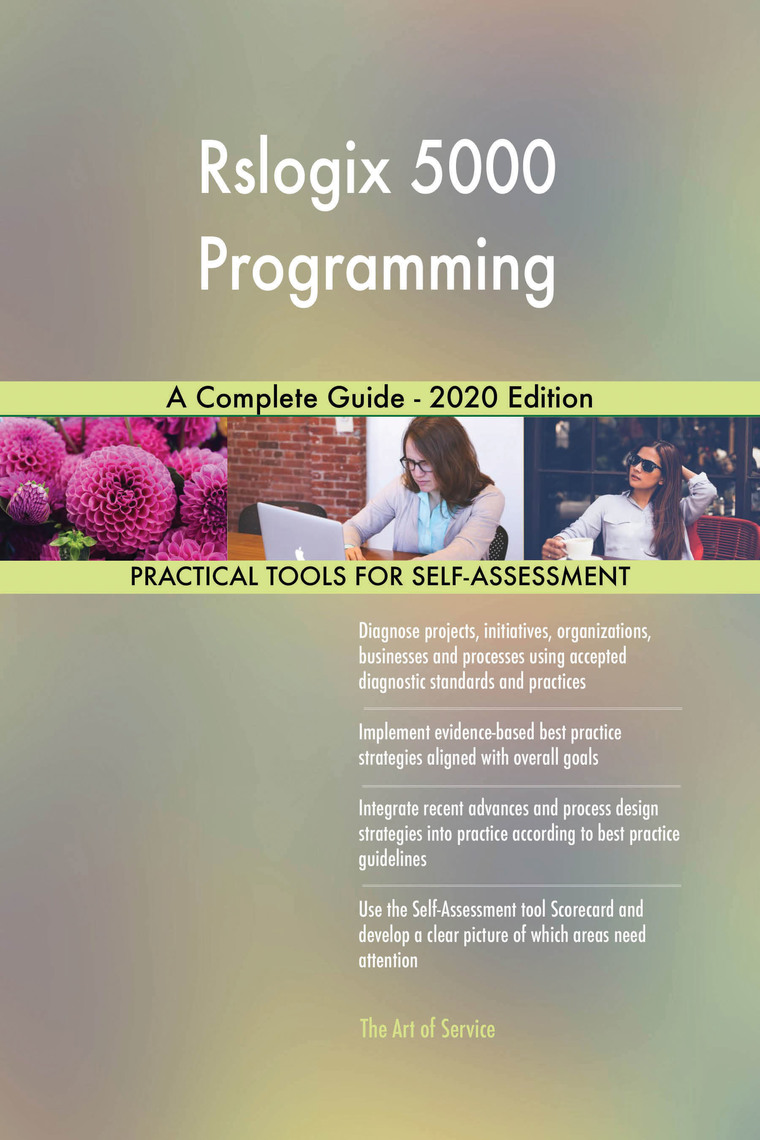 Rslogix 5000 Programming A Complete Guide - 2020 Edition by Gerardus ...