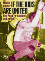 If the kids are united: Von Punk zu Harcore und zurück