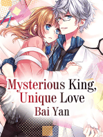 Mysterious King, Unique Love: Volume 1