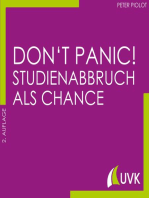 Don't Panic! Studienabbruch als Chance: Studieren im Quadrat