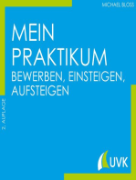 Mein Praktikum - bewerben, einsteigen, aufsteigen: Studieren im Quadrat