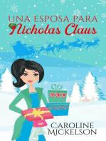 Una esposa para Nicholas Claus: Serie Central de Navidad, #2