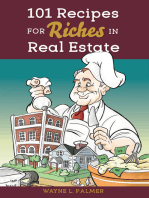101 Recipes for Riches in Real Estate