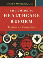 The Guide to Healthcare Reform: Readings and Commentary