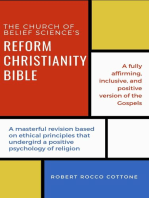 The Church of Belief Science's Reform Christianity Bible