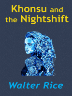 Khonsu and the Nightshift