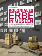 Koloniales Erbe in Museen: Kritische Weißseinsforschung in der praktischen Museumsarbeit