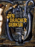 Den Drachen denken: Liminale Geschöpfe als das Andere der Kultur