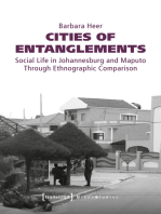 Cities of Entanglements: Social Life in Johannesburg and Maputo Through Ethnographic Comparison