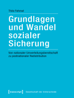 Grundlagen und Wandel sozialer Sicherung: Von nationaler Umverteilungsbereitschaft zu postnationaler Redistribution