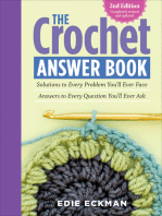 The Crochet Answer Book: Solutions to Every Problem You'll Ever Face, Answers to Every Question You'll Ever Ask