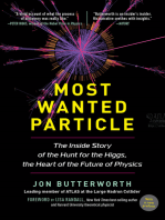 Most Wanted Particle: The Inside Story of the Hunt for the Higgs, the Heart of the Future of Physics