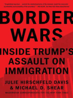 Border Wars: Inside Trump's Assault on Immigration