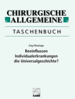 CHAZ Taschenbuch: Beeinflussen Individualerkrankungen die Universalgeschichte?