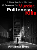 13 Reasons for Murder Politeness Kills