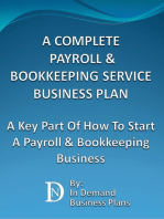 A Complete Payroll & Bookkeeping Service Business Plan: A Key Part Of How To Start A Payroll & Bookkeeping